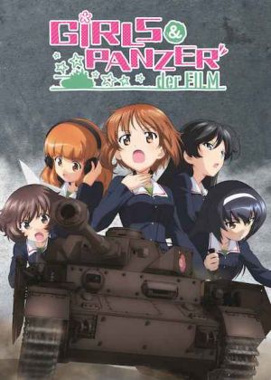 Girls und Panzer the Movie 2015