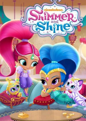 Shimmer and Shine