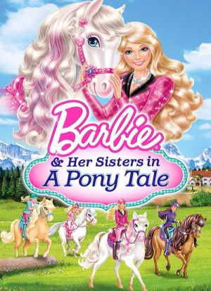 Barbie and Her Sisters in a Pony Tale 2013