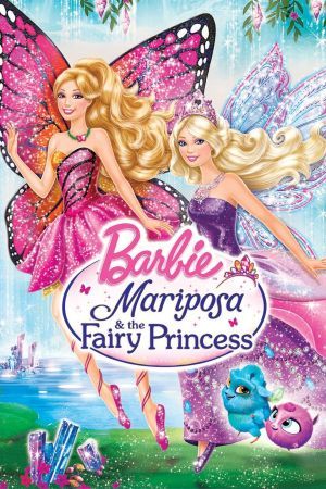Barbie Mariposa and the Fairy Princess 2013