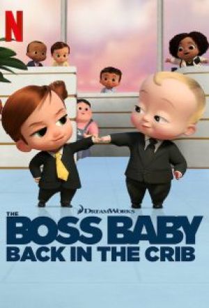 The Boss Baby Back in the Crib