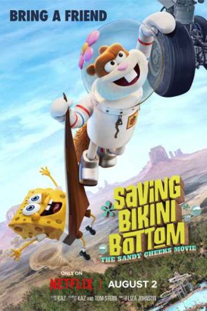 Saving Bikini Bottom The Sandy Cheeks Movie 2024