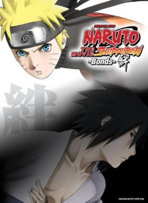 Naruto Shippuden The Movie Bonds 2008