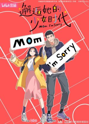 Mom, Im Sorry