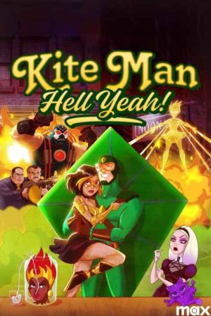 Kite Man Hell Yeah