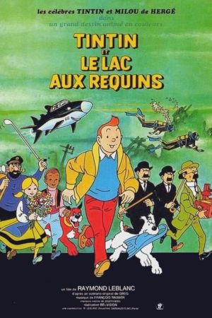 Tintin and the Lake of Sharks 1972