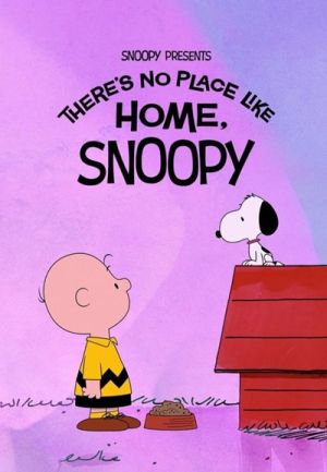 Snoopy Presents Theres No Place Like Home Snoopy 2026